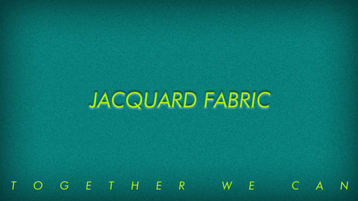 Introducing Jacquard Fabric
