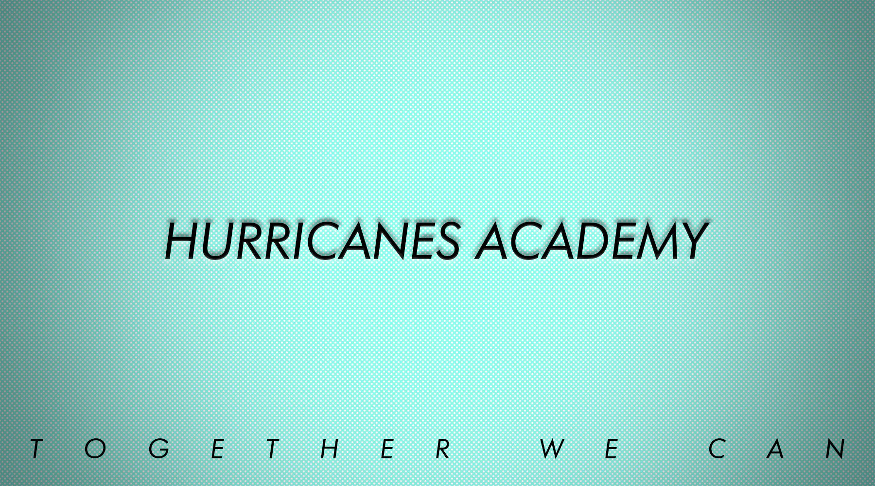 Besteam x Hurricanes Academy
